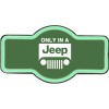 Only in a Jeep LED Rope Bar Sign 364903